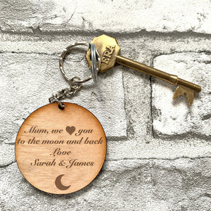 Mum We Love You To the Moon And Back Keyring