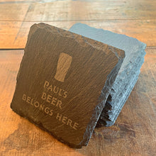 Load image into Gallery viewer, Personalised &#39;Beer Belongs Here&#39; Slate Coaster
