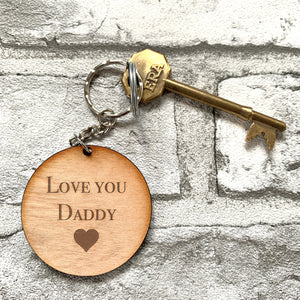 Love you Daddy Keyring