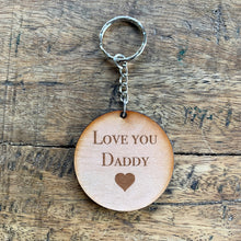 Load image into Gallery viewer, Love you Daddy Keyring
