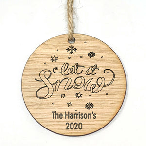 Let It Snow Christmas Personalised Wooden Bauble