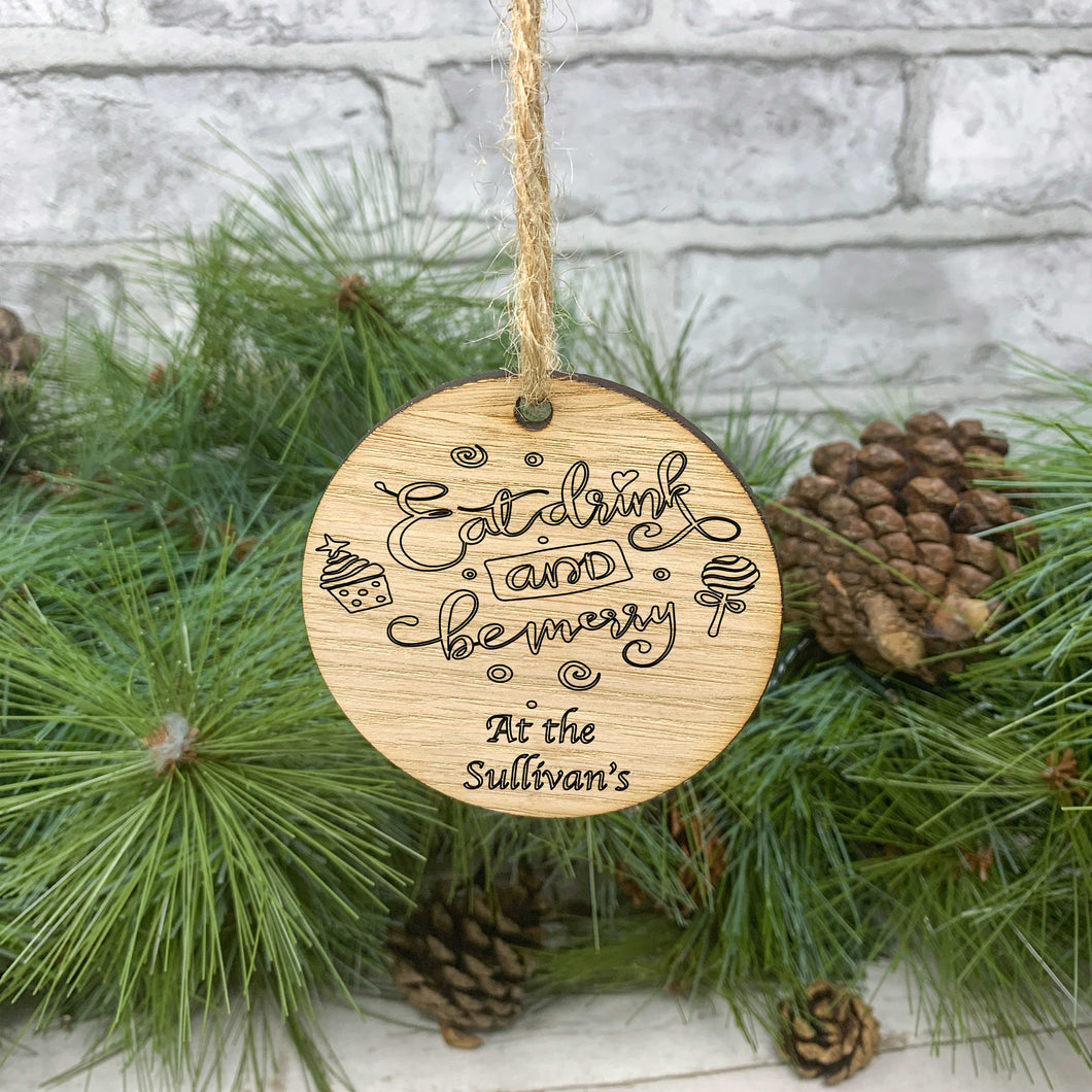 Personalised Christmas Bauble Eat Drink And Be Merry