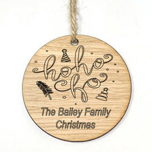Load image into Gallery viewer, Personalised Family Christmas Bauble Ho Ho Ho
