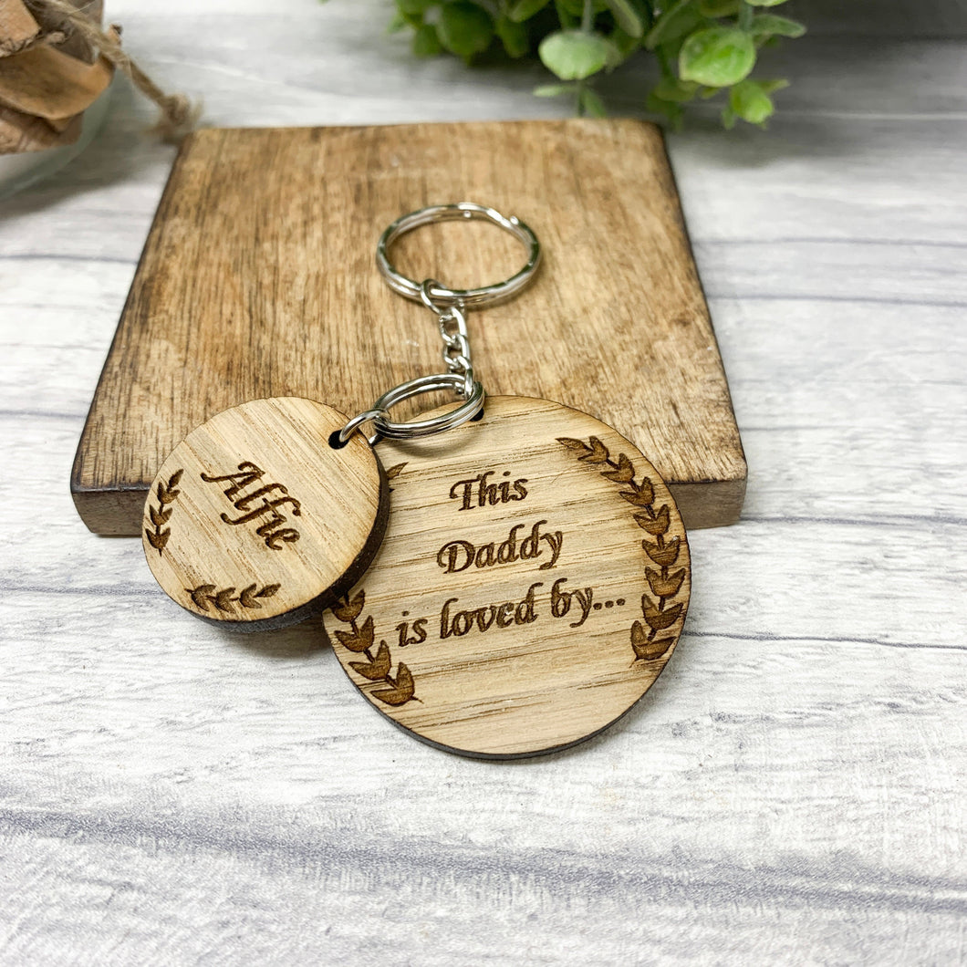 'This Daddy is loved by..' Keyring